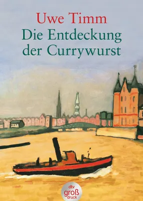 Zdjęcie produktu dla Die Entdeckung der Currywurst. Großdruck