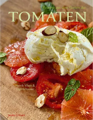 Obrázok produktu pre Rezepte aus dem Garten der Tomaten