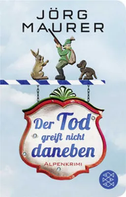 Image de Der Tod greift nicht daneben