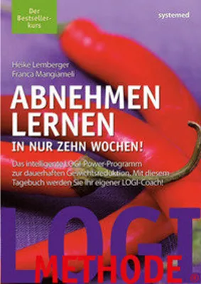 Produktbild von Abnehmen lernen. In nur zehn Wochen!