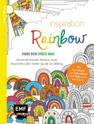 Produktbild von Inspiration Rainbow - 50 kunterbunte Motive zum Ausmalen für mehr Spaß im Alltag