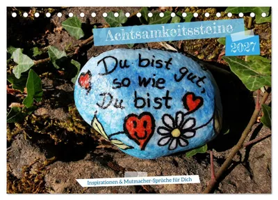 Produktbild von Achtsamkeitssteine - Inspirationen & Mutmacher-Sprüche für Dich (Tischkalender 2027 DIN A5 quer), CALVENDO Monatskalender