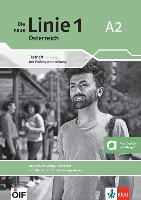 Produktbild von Die neue Linie 1 Österreich A2. Testheft mit Prüfungsvorbereitung und Audios