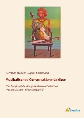 Produktbild von Musikalisches Conversations-Lexikon