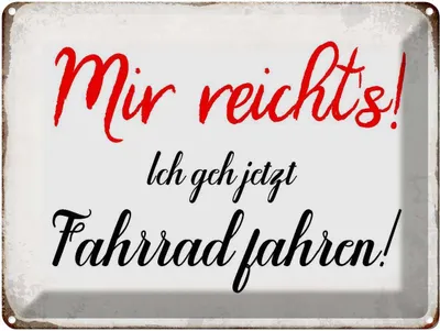 Produktbild von vianmo Blechschild 30x40 cm mir reicht`s ich geh Fahrrad Spruch Zitat