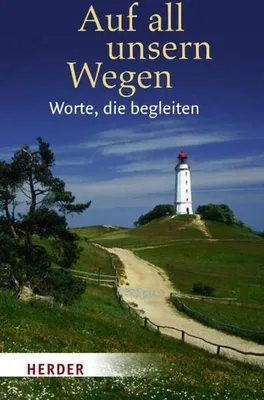 Immagine prodotto di Auf all unsern Wegen - Worte, die begleiten