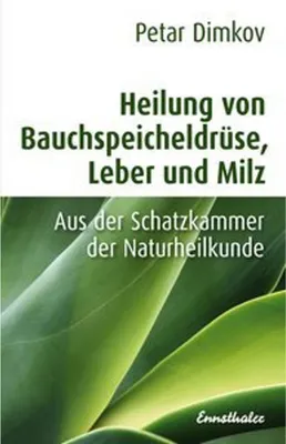 Produktbild von Heilung von Bauchspeicheldrüse, Leber und Milz