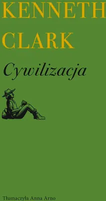 Image de Cywilizacja - esej o historii i kulturze