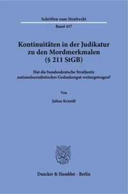 Image de Kontinuitäten in der Judikatur zu den Mordmerkmalen (§ 211 StGB)
