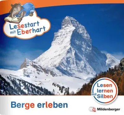 Produktbild von Drecktrah, S: Lesestart mit Eberhart - Berge erleben