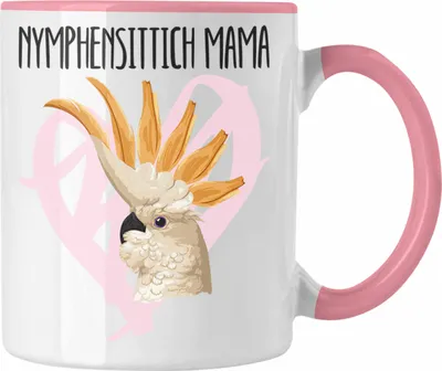 Produktbild von Trendation - Nymphensittich Mama Tasse Geschenk für Nymphensittich-Besitzer Züchter Lustiger Spruch (Rosa)