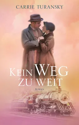 Produktbild von Kein Weg zu weit