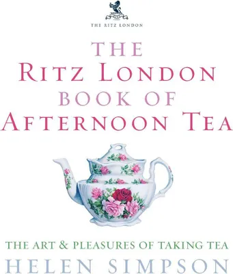 Produktbild von The Ritz London Book Of Afternoon Tea
