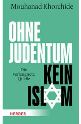 Produktbild von Ohne Judentum kein Islam