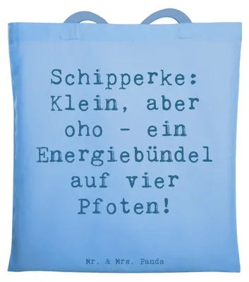 Produktbild von Mr. & Mrs. Panda Schultasche Spruch Schipperke Energie - Sky Blue - Geschenk, Haustier, liebevoll, Hunderassen Pflege, Hunderasse, Abenteuer, Charakter, Tote Bag, Tasche