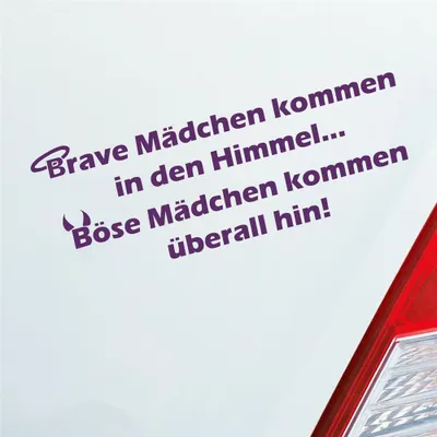 Produktbild von Auto Aufkleber Brave Mädchen kommen in den Himmel Böse Mädchen kommen überall hin! 15x5 cm Lila Sticker Heckscheibenaufkleber