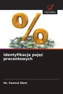 Produktbild von Identyfikacja poj¿¿ procentowych