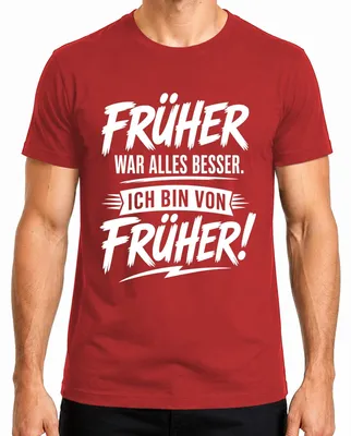 Imagen del producto de "Antes todo era mejor". Camiseta sarcástica para hombre, color rojo, talla M
