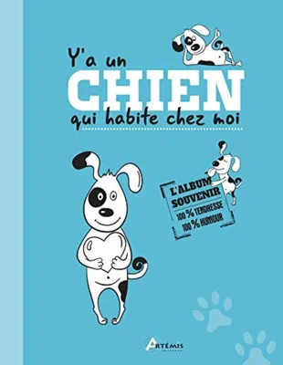 Image de Y'a un chien qui habite chez moi