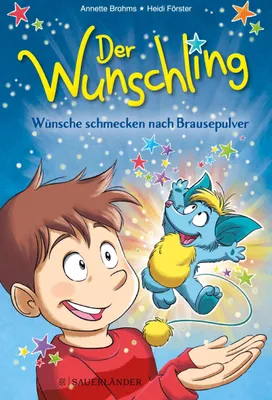Produktbild von Der Wunschling - Wünsche schmecken nach Brausepulver