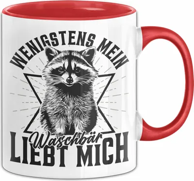 Produktbild von Waschbär Tasse Geschenk Wenigstens Mein Waschbär Liebt Mich Kaffee-Tasse (Rot)