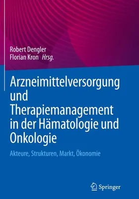 Zdjęcie produktu dla Arzneimittelversorgung und Therapiemanagement in der Hämatologie und Onkologie