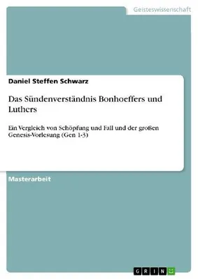 Produktbild von Das Sündenverständnis Bonhoeffers und Luthers