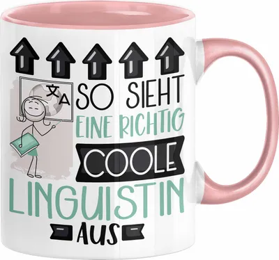 Produktbild von Linguistin Geschenk Tasse Geschenkidee für Linguistin Geburtstag Weihnachten Spruch So Sieht Eine Richtig Coole Linguistin Aus Kaffee-Becher  (Rosa)