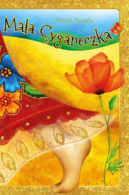 Zdjęcie produktu dla Mała Cyganeczka - Wioletta Piasecka, opowieść dla dzieci