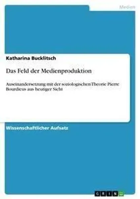 Produktbild von Das Feld der Medienproduktion