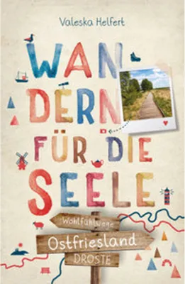 Produktbild von Ostfriesland. Wandern für die Seele