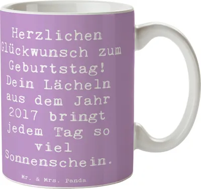 Produktbild von Mr. & Mrs. Panda Kaffeetasse Spruch 2017 Geburtstag Lächeln - Lavendeltraum - Geschenk, Happy Birthday, Erinnerungen, Handgefertigt, Geburtstagsgeschenk, Alter, Teetasse