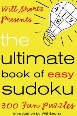 Obrázek produktu pro Will Shortz Presents the Ultimate Book of Easy Sudoku
