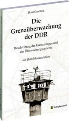 Produktbild von Die Grenzüberwachung der DDR