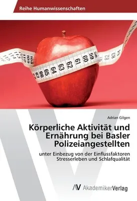 Image de Körperliche Aktivität und Ernährung bei Basler Polizeiangestellten