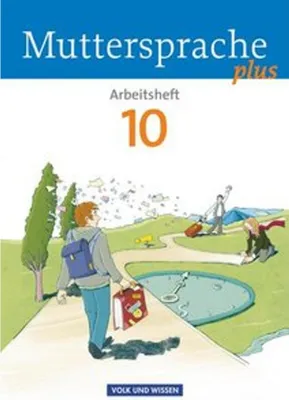 Immagine prodotto di Muttersprache plus 10. Schuljahr. Arbeitsheft. Allgemeine Ausgabe für Berlin, Brandenburg, Mecklenburg-Vorpommern, Sachsen-Anhalt, Thüringen