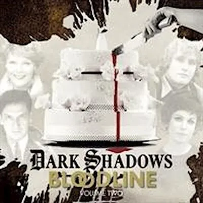 Produktbild von Dark Shadows Bloodline Volume 2