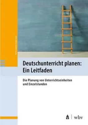 Obrázek produktu pro Deutschunterricht planen: Ein Leitfaden