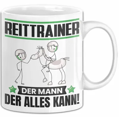 Produktbild von Reittrainer Tasse Geschenk für Reittrainer Der Mann Der Alles Kann Geschenkidee zum Geburtstag (Weiß)