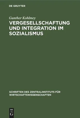 Produktbild von Vergesellschaftung und Integration im Sozialismus