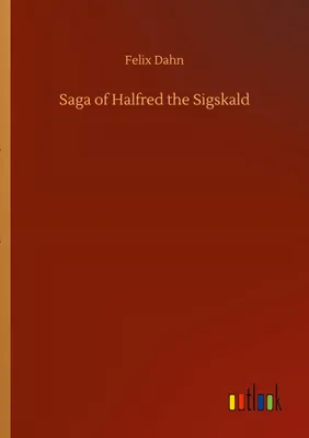 Produktbild von Saga of Halfred the Sigskald