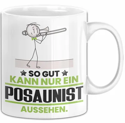 Produktbild von Posaunist Geschenk Tasse So Gut Kann Nur Ein Posaunist Aussehen Geschenkidee Kaffee-Becher (Weiß)