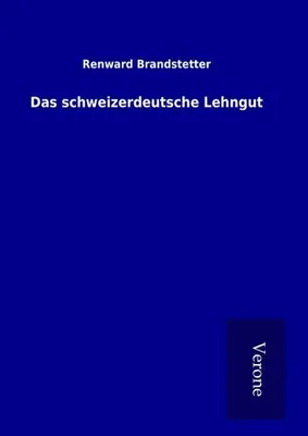 Produktbild von Das schweizerdeutsche Lehngut