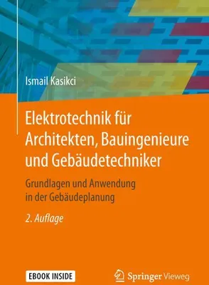 Immagine prodotto di Elektrotechnik für Architekten, Bauingenieure und Gebäudetechniker