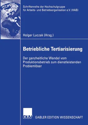 Produktbild von Betriebliche Tertiarisierung