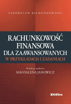 Produktbild von Rachunkowosc finansowa dla zaawansowanych w przykladach i zadaniach