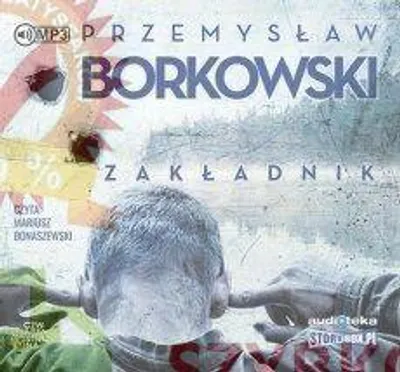 Obrázok produktu pre Audiokniha „Rukojemník“ – Przemysław Borkowski