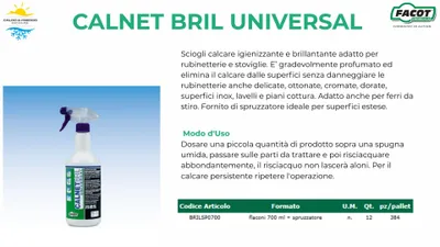 Immagine prodotto di Sciogli calcare igienizzante e brillantante adatto per rubinetterie e stoviglie. E' gradevolmente profumato ed elimina il calcare dalle superfici.