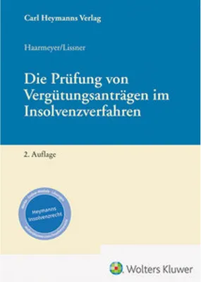 Produktbild von Die Prüfung von Vergütungsanträgen im Insolvenzverfahren