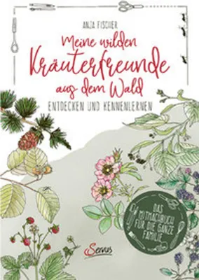 Produktbild von Meine wilden Kräuterfreunde aus dem Wald